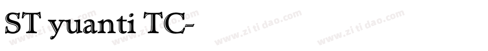 ST yuanti TC字体转换